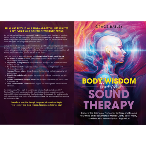 Body Wisdom Through Sound Therapy